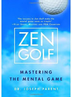 Zen Golf: Mastering the Mental Game image